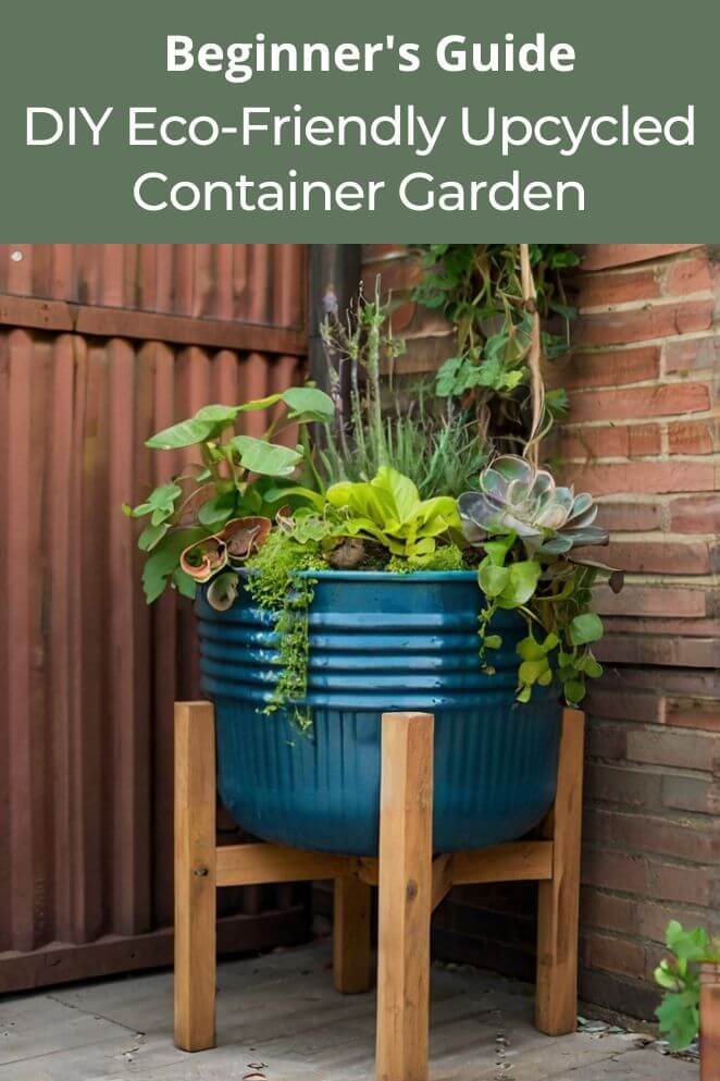 diy upcycled container garden